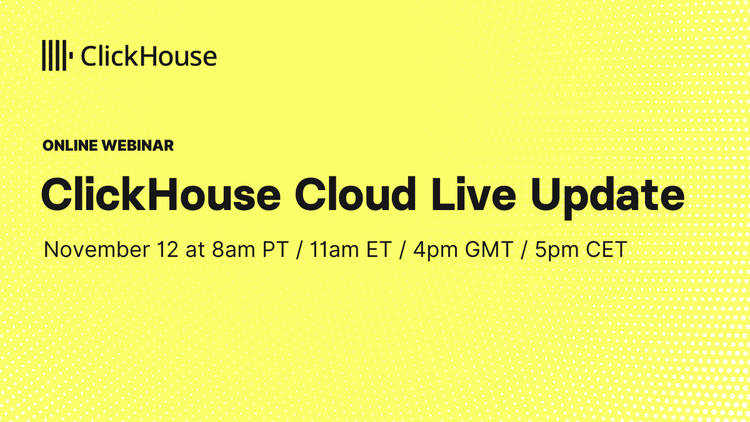 ClickHouse Cloud Live Update - November 2024