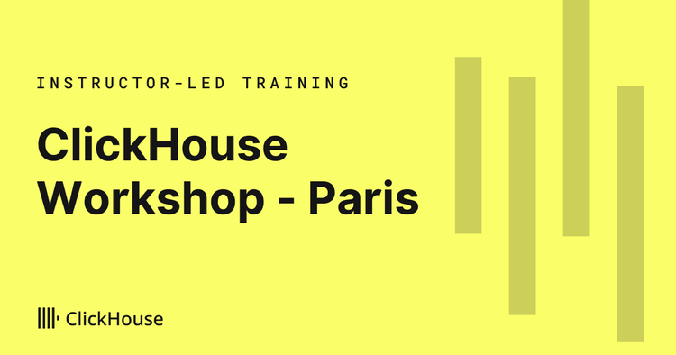 In-Person ClickHouse Training - Paris