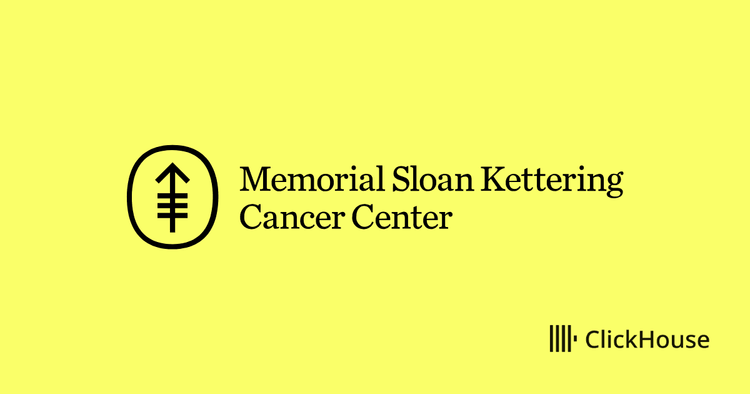 How Memorial Sloan Kettering Cancer Center is using ClickHouse to accelerate cancer research